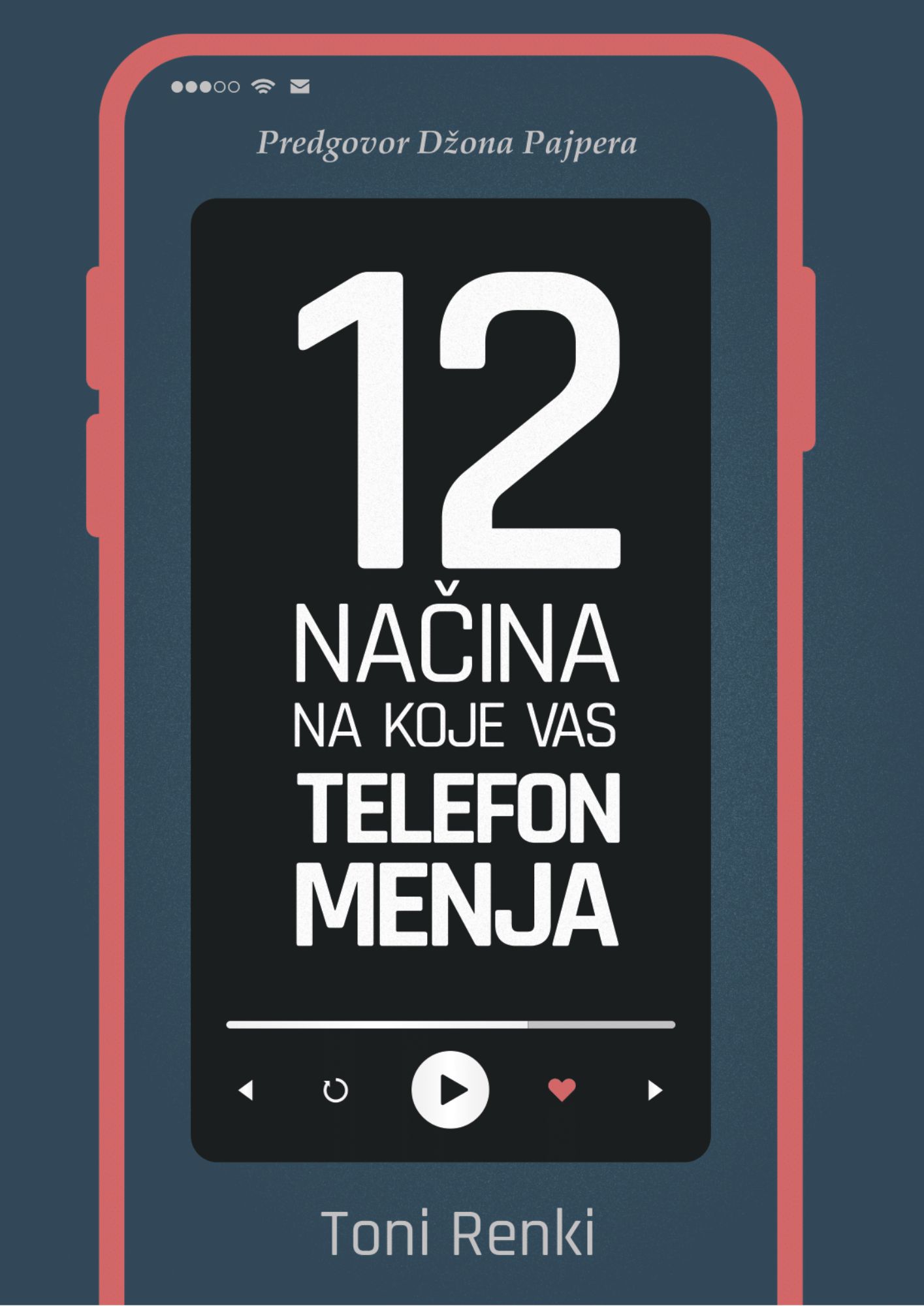 12 Nacina Na Koje Vas Telefon Menja